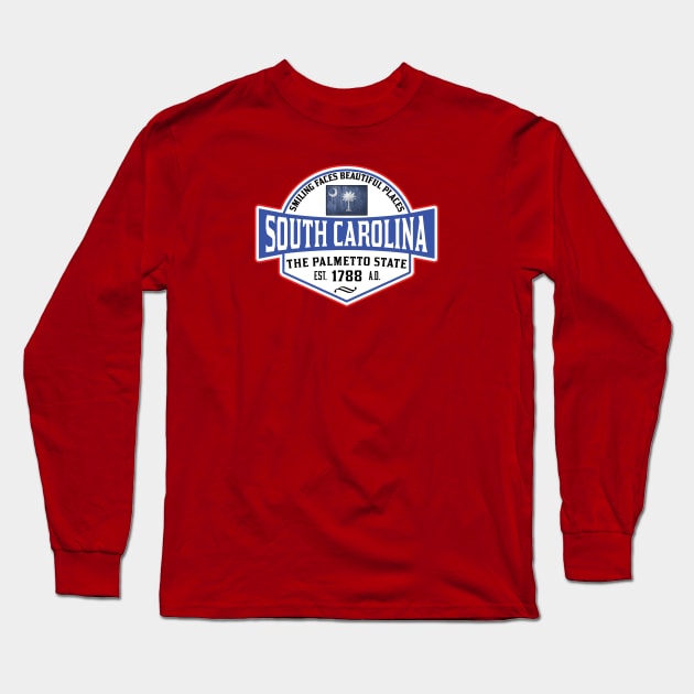 SOUTH CAROLINA THE PALMETTO STATE COLUMBIA CHARLESTON MYRTLE BEACH Long Sleeve T-Shirt by heybert00